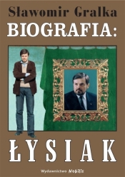 Biografia: Waldemar Łysiak - Gralka Sławomir