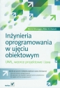 Inżynieria oprogramowania w ujęciu obiektowym UML, wzorce projektowe i Java - Bruegge Bernd, Dutoit Allen H.