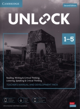 Unlock 1-5 Teacher’s Manual and Development Pack - Sowton Chris, Lucantoni Peter
