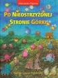 Po nieostrzyżonej stronie górki - Aleksandra Paprota