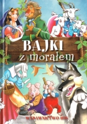 Bajki z morałem w.2 - Opracowanie zbiorowe