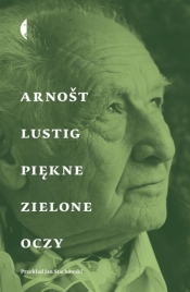 Piękne zielone oczy - Arnošt Lustig