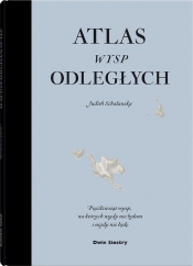 Atlas wysp odległych wyd. 2022 - Schalanski Judith