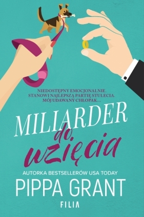 Miliarder do wzięcia - Pippa Grant