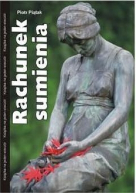 Rachunek sumienia - Piotr Piątak