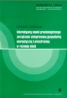 Interaktywny model proekologicznego zarządzania zintegrowaną gospodarką energetyczną i przestrzenną w rozwoju miast