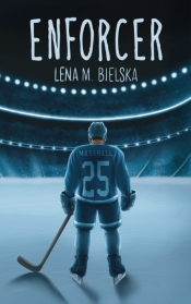 Enforcer - Lena Bielska