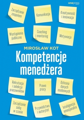 Kompetencje menedżera (Uszkodzona okładka) - Mirosław Kot