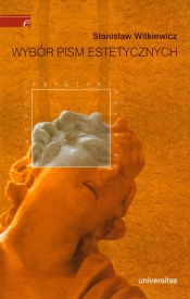 Wybór pism estetycznych - Stanisław Ignacy Witkiewicz