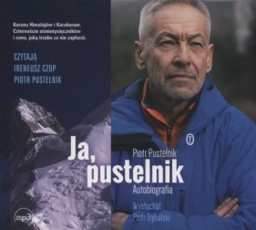 Ja pustelnik Autobiografia AUDIO (Audiobook) - Piotr Pustelnik, Piotr Trybalski