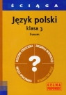 Ściąga Język polski 3Liceum