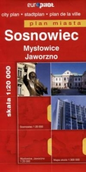 Plan Miasta EuroPilot. Sosnowiec br - Opracowanie zbiorowe
