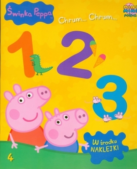 Świnka Peppa 4 Chrum Chrum 1 2 3