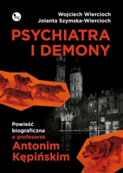 Psychiatra i demony. - Szymska-Wiercioch Jolanta, Wiercioch Wojciech