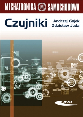 Czujniki - Gajek Andrzej, Juda Zdzisław