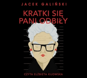 Kratki się pani odbiły - Galiński Jacek