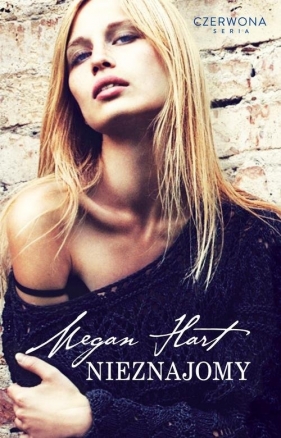 Nieznajomy - Hart Megan