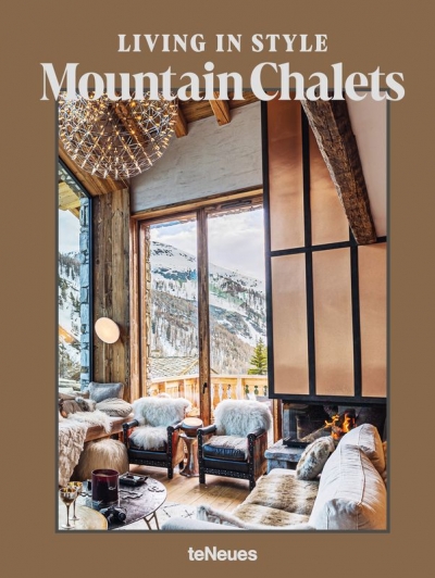 Living in Style Mountain Chalets