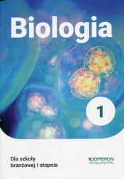 Biologia 1. Podręcznik dla branżowej szkoły I stopnia - Szymańska Renata, Jakubik Beata