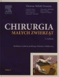 Chirurgia małych zwierząt Tom 3 - Theresa Welch Fossum