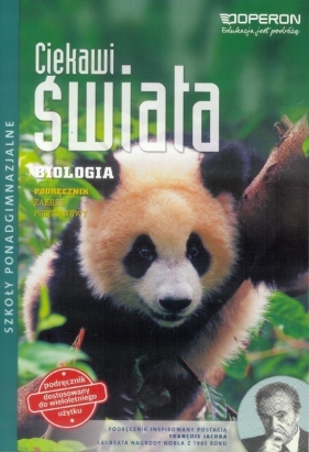 Ciekawi świata Biologia Podręcznik Zakres podstawowy - Małgorzata Łaszczyca, Piotr Łaszczyca, Grażyna Skirmuntt, Krzysztof Skirmuntt, Agnieszka Baca
