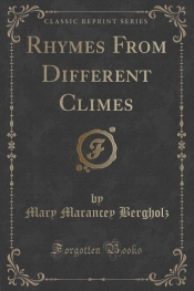 Rhymes From Different Climes (Classic Reprint)