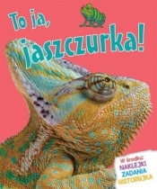 To ja, jaszczurka! - Camilla de la Bedoyere