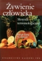 Żywienie człowieka Słownik terminologiczny - Henryk Gertig, Jan Gawęcki