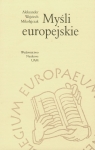 Myśli europejskie  Mikołajczak Aleksander Wojciech