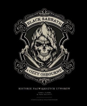 Black Sabbath & Ozzy Osbourne - Paul Elliott, Carol Clerk