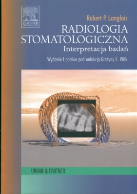 Radiologia Stomatologiczna - Langlais R.P.