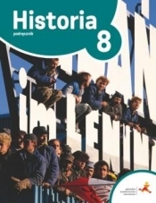 Historia. Podróże w czasie. Podręcznik. 8 klasa. Szkoła podstawowa.