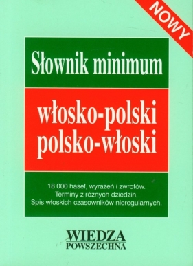 Słownik minimum włosko - polski polsko - włoski - Alina Kruszewska, Anna Jedlińska