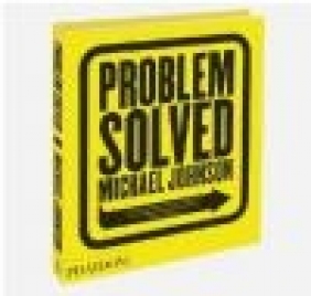 Problem Solved Michael Johnson