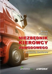 Niezbędnik kierowcy zawodowego + pytania testowe - Mirmił Bielecki