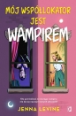 Mój współlokator jest wampirem - Jenna Levine