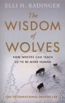 The Wisdom of Wolves Radinger Elli H.