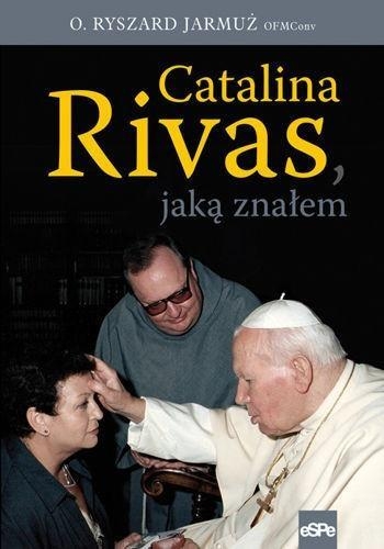 Catalina Rivas jaką znałem