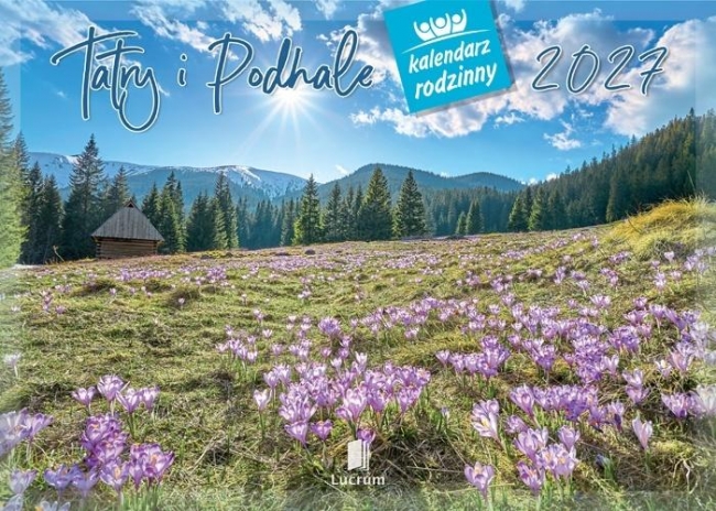 <img src='https://webimage.pl/pics/730/6/d5904844536730.jpg' style='height:440px' /> Kalendarz 2027 rodzinny Tatry i Podhale
