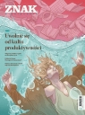Miesięcznik Znak 844 9/2025 Uwolnić się od kultu.. Opracowanie zbiorowe