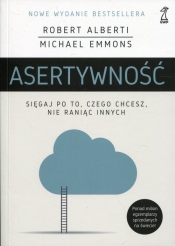 Asertywność - Robert Alberti, Michael Emmons