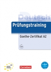 Prüfungstraining DaF: Goethe-Zertifikat A2 - Ubungsbuch mit Losungen + Audio