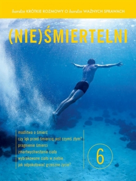 Bardzo krótkie rozmowy...cz.6 (Nie)śmiertelni - o. L. Bielecki, o. F. Chodkowski, Łukasz Łukasiak