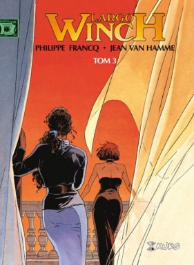 Largo Winch Tom 3 wydanie zbiorcze - Philippe Francq, Jean Van Hamme