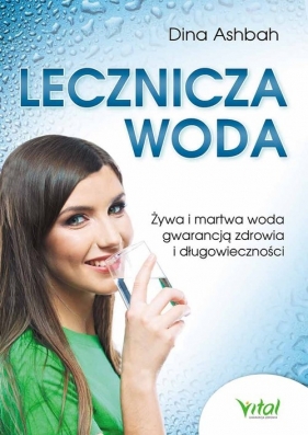 Lecznicza woda - Dina Aschbach