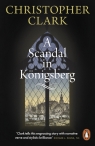 A Scandal in Konigsberg Christopher Clark