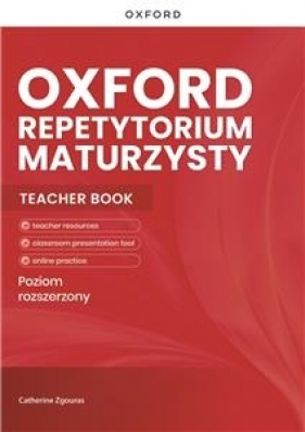 Oxford Repetytorium Maturzysty Matura 2023 ZPiR Teacher's Guide rozszerzony + zasoby cyfrowe