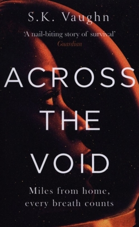 Across the Void - Vaughn S.K.