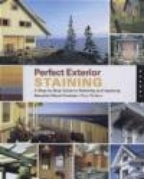 Perfect Exterior Staining