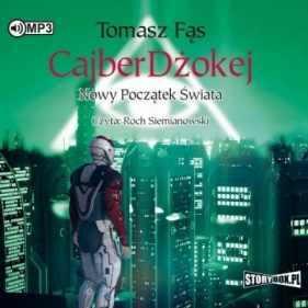 CajberDżokej. Nowy początek świata audiobook - Fąs Tomasz 